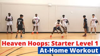 Heaven Hoops: Starter Level 1 At-Home Workout