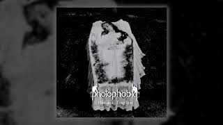 Photophobia - Humana Fragilitas (Full Album) (2010)