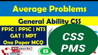 CSS General Ability Lecture 04 - AVERAGE (Mean) Mastery: Advanced Concepts & Tricks | PMS 2025-2026#