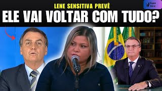 🚨 “LENE SENSITIVA FAZ PREVISÃO BOMBA: ELE VAI VOLTAR AO PODER? 😱🇧🇷”