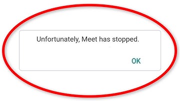 How To Fix Unfortunately Google Meet Has Stopped Error Android Mobile & Ios