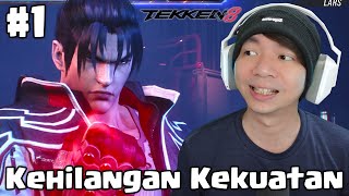 Anak VS Ayah, Jin Kehilangan Kekuatan - Tekken 8 Indonesia Part 1