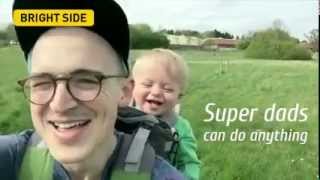 Super Dads can do anything
