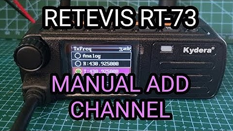 RETEVIS RT73- Manual  Channel - Analogue