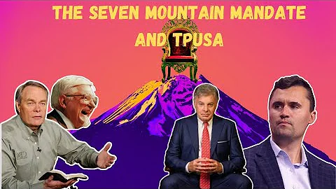 TPUSA's Ascent Up the Seven Mountains of Influence