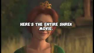 The entire shrek movie in 10 seconds
