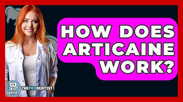 How Does Articaine Work? - The Pro Dentist