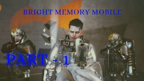 BRIGHT MEMORY MOBILE GAMEPLAY AND FREE DOWNLOAD LINK