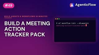 Ishi AF CLI Build a Meeting Action Tracker Pack