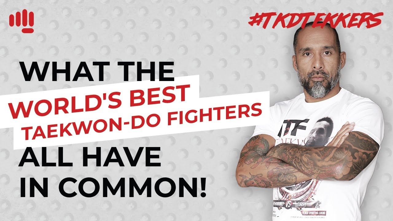 What the World's Best Taekwon-Do Fighters, ALL have in common!