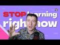 STOP learning test automation RIGHT NOW