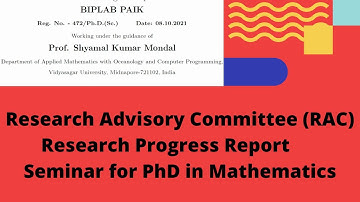 Research Progress Report for PhD in Mathematics  |  Research Advisory Committee (RAC) Meeting