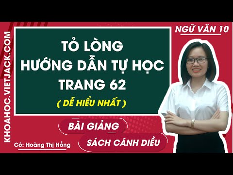 Video Tỏ lòng - Hướng dẫn tự học trang 62 - Ngữ văn 10 -... - youtube