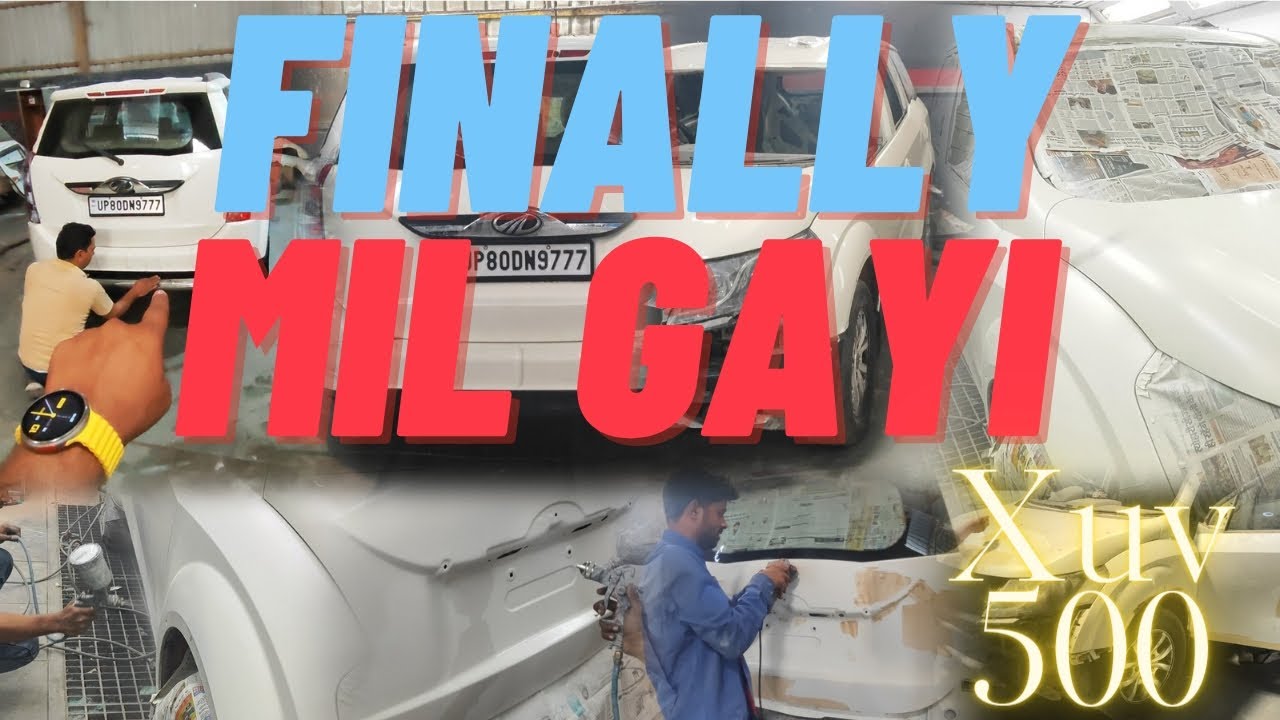 Finally Mil Gayi Apni Xuv 500 😊 | Dent-Paint Work Finally Complete.