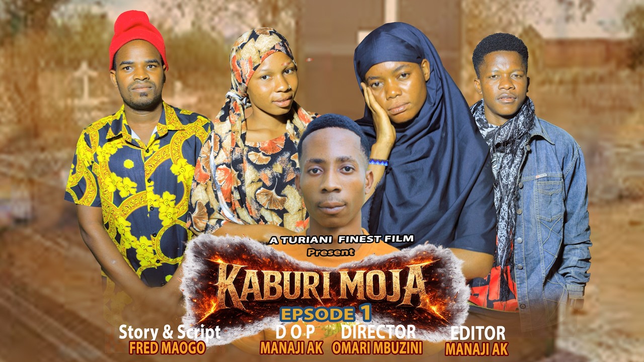 KABURI MOJA EPSODE 01 #dunia #biggboss #film #kitanamk #clamvevo #juakalis turiani finest LUAMBA