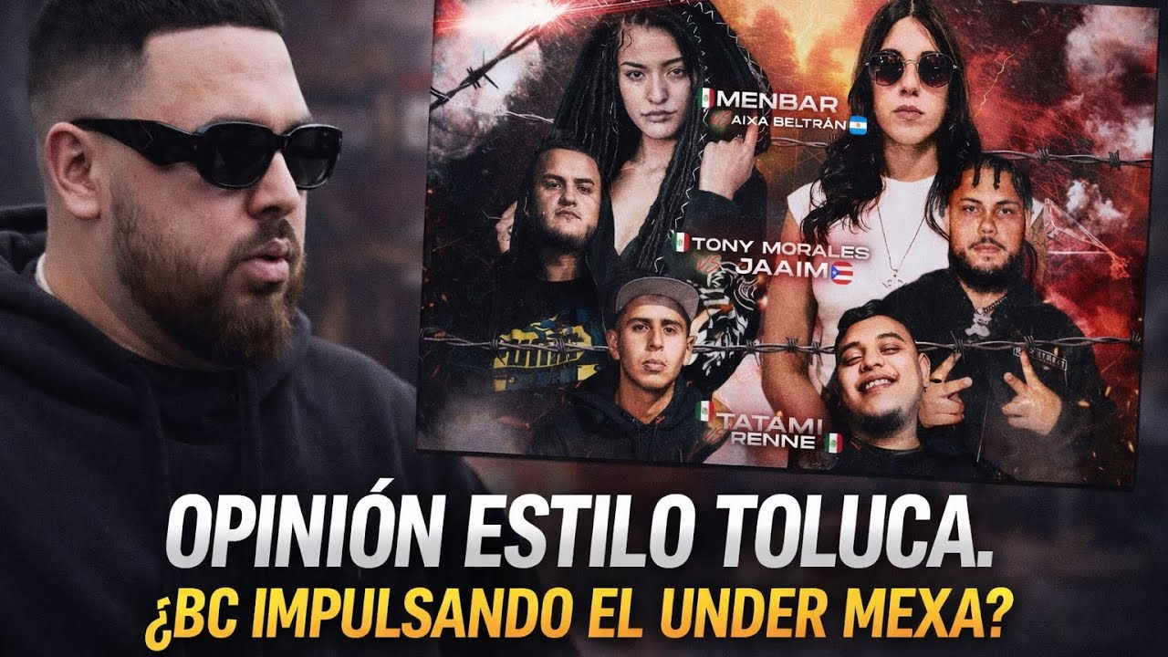 BC LIGA DE BATALLAS DANDOLE VIDA AL UNDER CON ESTILO TOLUCA INTERNACIONAL 🔥🔥