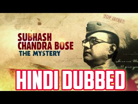 Subhash Chandra Bose The Mystery  Discovery Channel