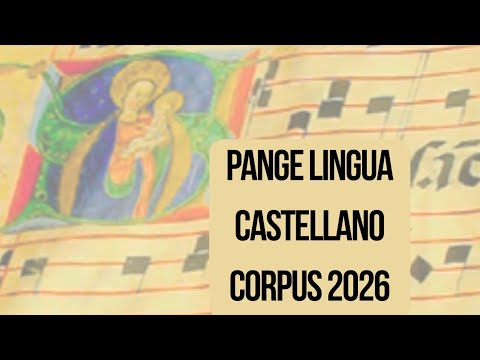 Pange Lingua - In Spanish