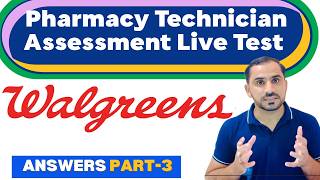 2026 Live Walgreen Pharmacy Technicion Assessment Test Answers part 3