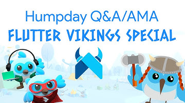 Humpday Q&A/AMA :: Flutter Vikings Special :: 31st August 2022 :: #HumpdayQandA #FlutterCommunity
