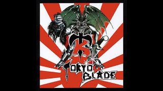 Forgotten Favorites: Tokyo Blade 'Tokyo Blade' (1983) - YouTube