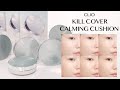 " NEW " Clio Kill Cover Calming Cushion all shades swatch / tone recommendations