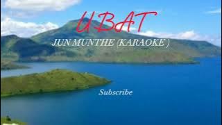 UBAT JUN MUNTHE (KARAOKE). Cover Musik.Nelson Sidabutar.