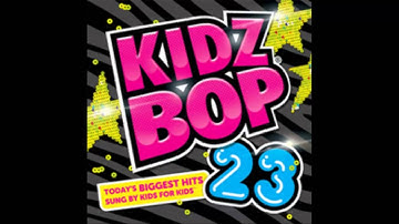 Kidz Bop Kids: Some Nights