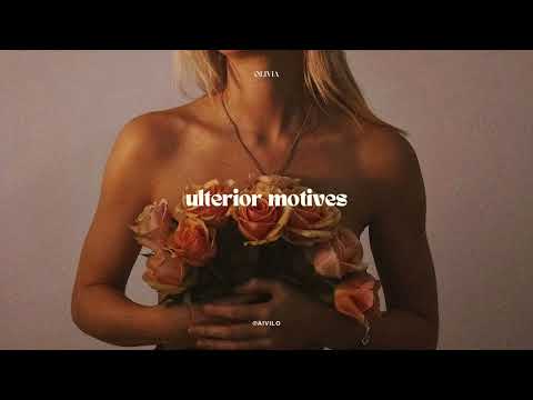 OLIVIA - Ulterior Motives
