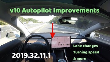 Tesla Autopilot | The First v10 Software Update & More Improvements | 2019.32.11.1
