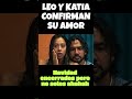 LEO Y KATIA CONFIRMAN SU AMOR  #exatlon2025 #exatlónméxico #reality #shortvideo #reels #exatlón