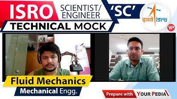 Fluid Mechanics Mock Interview for ISRO Scientist-C | Mechanical Engg. | Start Preparation