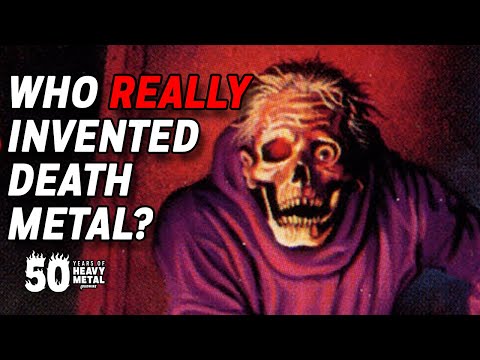 Who Really Invented Death Metal?