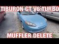 2005 Hyundai Tiburon GT V6 Turbo  DUAL EXHAUST w/ MUFFLER DELETE!