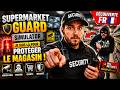 Supermarket Guard Simulator FR 🇫🇷 | Agent de sécurité dans un supermarché 🚨🛒