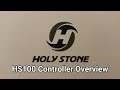 HolyStone HS100 Controller Overview