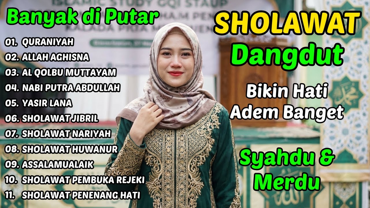 KUMPULAN SHOLAWAT DANGDUT RELIGI QASIDAH SYAHDU 🌙 Bikin Nangis & Hati Damai