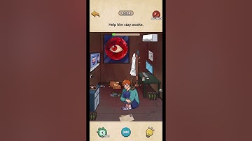 Nightmare Puzzle: The Unknown - Level 30 - Help him stay awake.