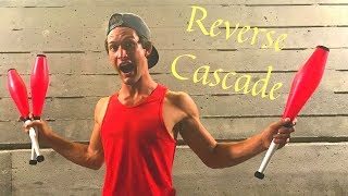 JUGGLING|Reverse Cascade Tutorial