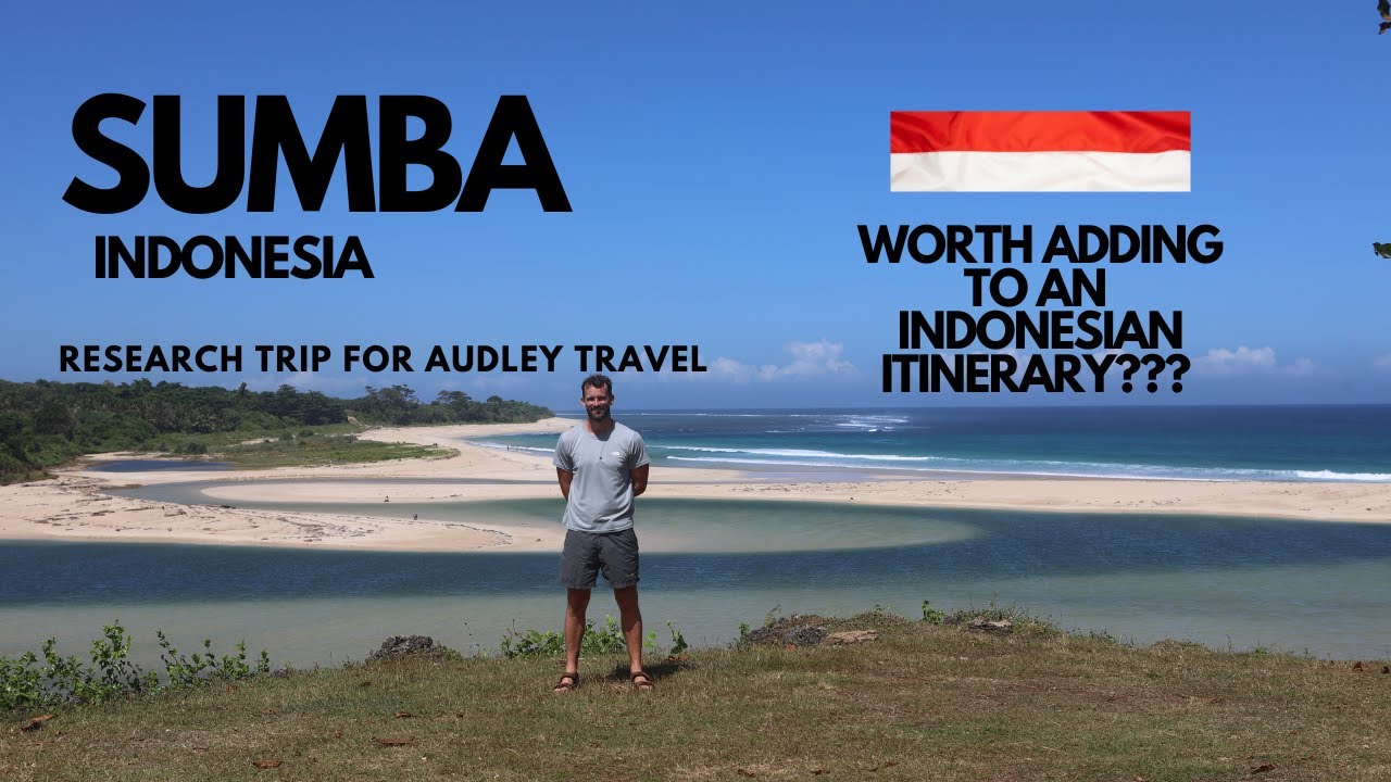 SUMBA RESEARCH TRIP.... wow....