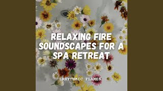 Rhythmic Fire Serenade