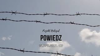 Projekt Nielegal - Powiedz prod. Vintageman