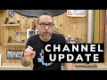 Channel Update | GOOD NEWS!
