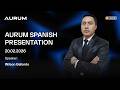 AURUM Spanish Presentation