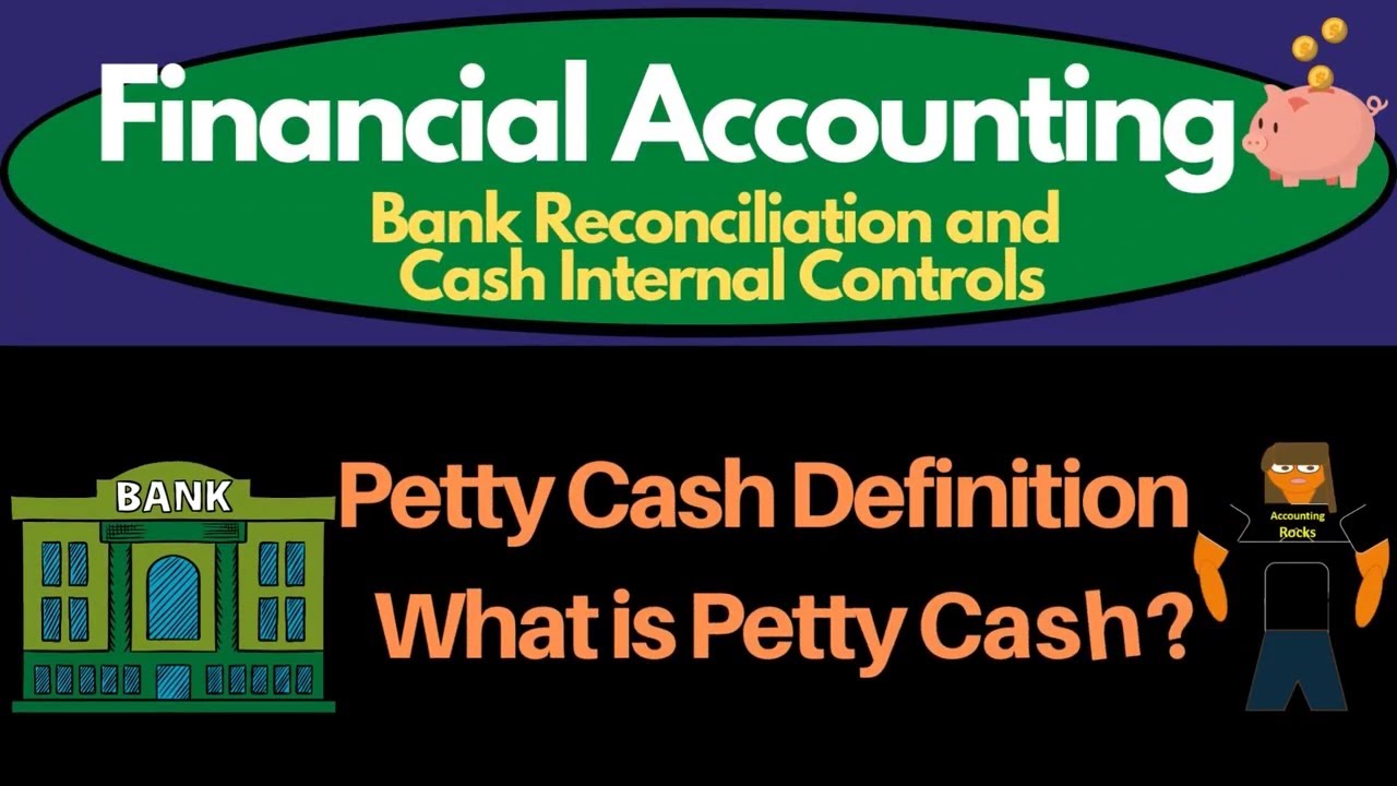 what-is-petty-cash-definition-youtube