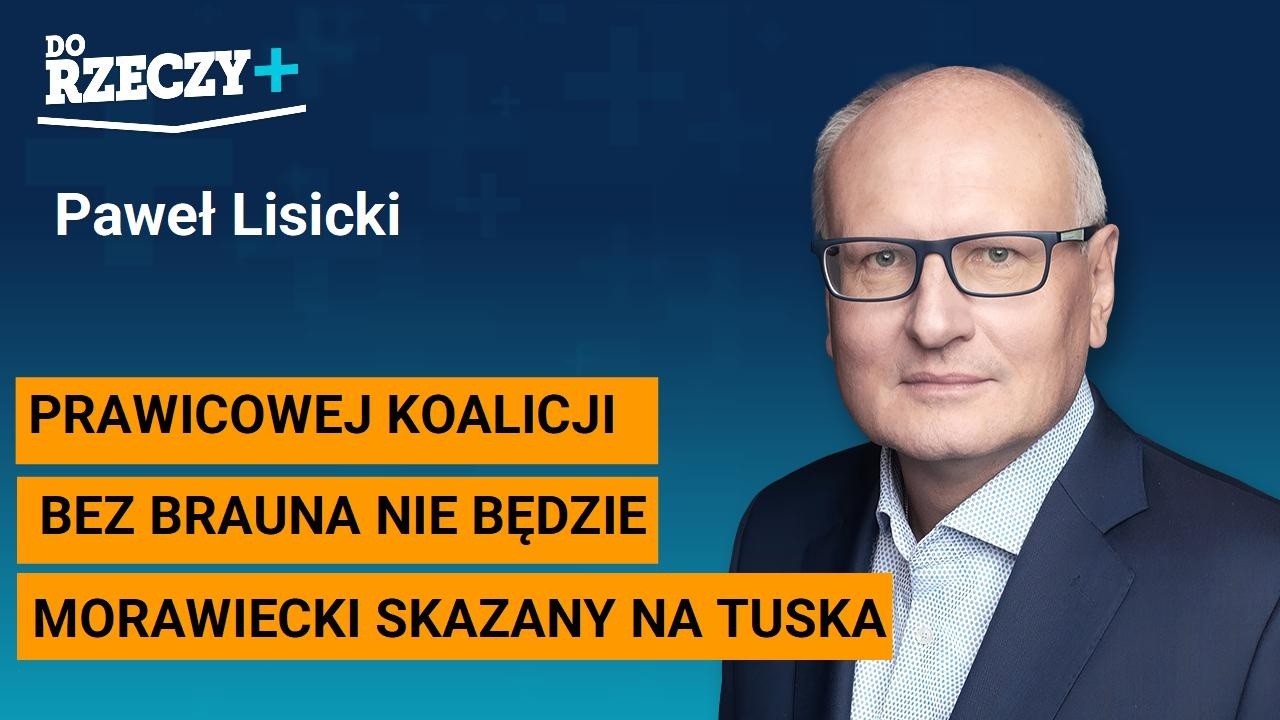 Miniatura: "Prawicowej koalicji bez Brauna nie...