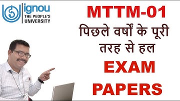 MTTM-01 PREVIOUS YEAR SOLVED EXAM PAPERS II ALL 5 YEARS SOLVED