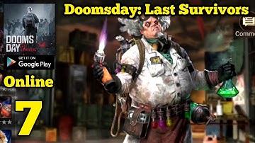 Doomsday: Last Survivors Gameplay Walkthrough Part 7 (Android)