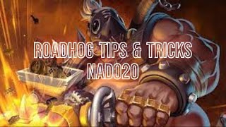 Beginner Roadhog Tips & Tricks - NaDo20