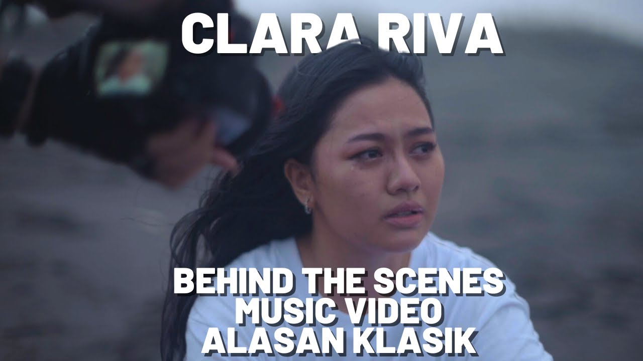 BTS Music Video Clara Riva - Alasan Klasik - YouTube